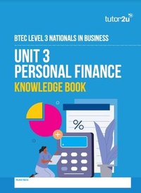Abbildung von: BTEC National Business Unit 3: Knowledge Book (Personal Finance) - Tutor2u Limited