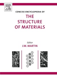 Enlarge image Cover: Concise Encyclopedia of the Structure of Materials - Elsevier