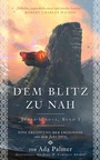 Cover: Dem Blitz zu nah - Terra Ignota 1 - PANINI