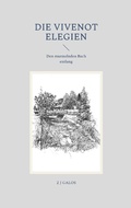 Cover: Die Vivenot Elegien - Elegien