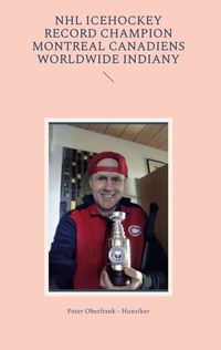 Abbildung von: NHL icehockey record champion Montreal Canadiens worldwide indiany - Books on Demand