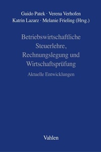 Abbildung von: Betriebswirtschaftliche Steuerlehre, Rechnungslegung und Wirtschaftsprüfung - Vahlen