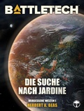Cover: BattleTech - Die Suche nach Jardine - Yellow King Productions