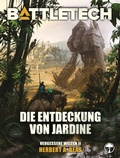 Cover: BattleTech - Die Entdeckung von Jardine - Yellow King Productions