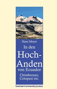 Abbildung von: In den Hoch-Anden von Ecuador - Bremen University Press