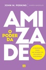 Cover: O poder da amizade - Editora Mundo Cristao