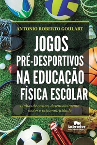 Abbildung von: Jogos pre-desportivos na educacao fisica escolar - Editora Labrador
