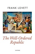 Cover: The Well-Ordered Republic - Oxford University Press