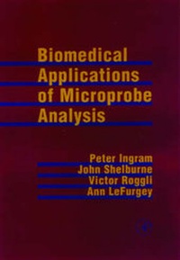 Enlarge image Cover: Biomedical Applications of Microprobe Analysis - Academic Press