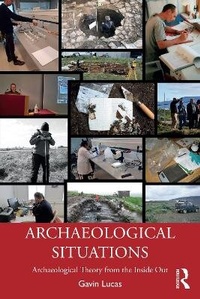 Enlarge image Cover: Archaeological Situations - Routledge