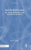 Cover: How the World Listens - Focal Press