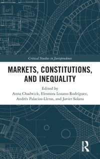 Enlarge image Cover: Markets, Constitutions, and Inequality - Routledge
