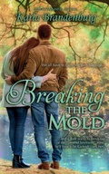 Cover: Breaking the Mold - IngramSpark