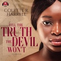 Cover: Tell the Truth the Devil Won't - Urban Books