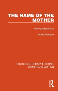 Abbildung von: The Name of the Mother - Routledge