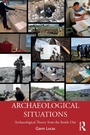 Cover: Archaeological Situations - Routledge