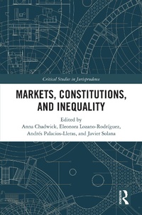 Enlarge image Cover: Markets, Constitutions, and Inequality - Routledge