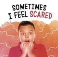 Cover: Sometimes I Feel Scared - Raintree