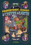 Cover: Prehistoric Journey to the Centre of the Earth - Raintree