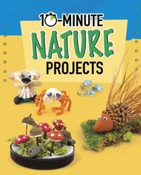 Enlarge image Cover: 10-Minute Nature Projects - Raintree