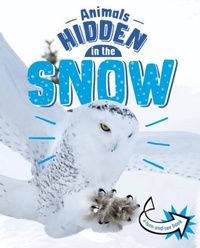 Enlarge image Cover: Animals Hidden in the Snow - Raintree