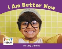 Enlarge image Cover: I Am Better Now - Raintree