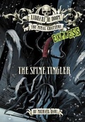 Cover: The Spine Tingler - Express Edition - Raintree