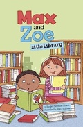 Cover: Max and Zoe at the Library - Raintree