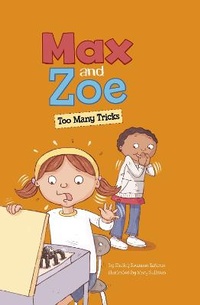 Enlarge image Cover: Max and Zoe: Too Many Tricks - Raintree