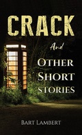 Cover: Crack and Other Short Stories - Austin Macauley Publishers