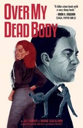 Cover: Over My Dead Body OGN - Image Comics Inc