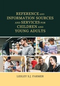 Cover: Reference and Information Sources and Services for Children and Young Adults - Rowman & Littlefield Publishers