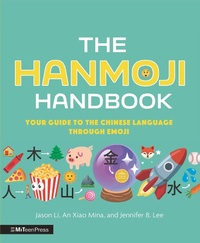 Enlarge image Cover: The Hanmoji Handbook - Walker Books Ltd