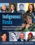 Cover: Indigenous Firsts - Visible Ink Press