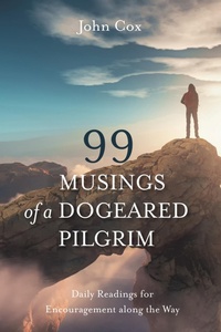 Enlarge image Cover: 99 Musings of a Dogeared Pilgrim - Wipf and Stock Publishers
