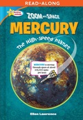 Cover: Zoom Into Space Mercury - Sequoia Kids Media