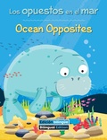Cover: Los opuestos en el mar / Ocean Opposites - PI Kids