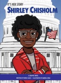 Cover: It's Her Story Shirley Chisholm - Sunbird Books