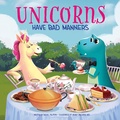 Cover: Unicorns Have Bad Manners - Sunbird Books