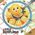 Cover: Little Dumplings - Sunbird Books