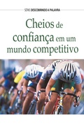 Cover: Cheios de Confian&ccedil;a - Publica&ccedil;&otilde;es P&atilde;o Di&aacute;rio