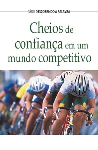 Enlarge image Cover: Cheios de Confiança - Publicações Pão Diário