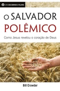Cover: O Salvador Pol&ecirc;mico - Publica&ccedil;&otilde;es P&atilde;o Di&aacute;rio