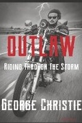 Cover: Outlaw Riding Through The Storm - Bookbaby
