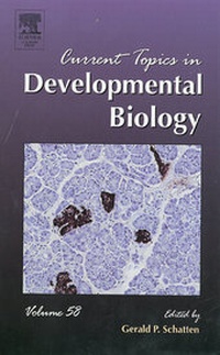 Enlarge image Cover: Current Topics in Developmental Biology: Volume 58 - Academic Press