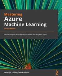 Abbildung von: Mastering Azure Machine Learning. - De Gruyter
