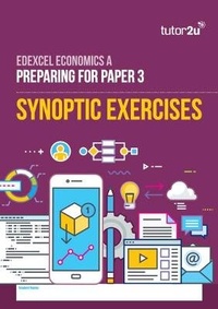 Abbildung von: Paper 3 Synoptic Activity Book for Edexcel A-Level Economics - Tutor2u Limited