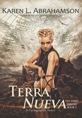 Cover: Terra Nueva (The Terra Trilogy, #3) - The Terra Trilogy