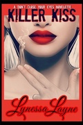 Cover: Killer Kiss - Distributed By Ingram Spark