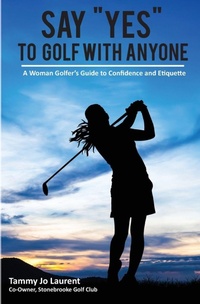 Abbildung von: Say Yes to Golf with Anyone - Fuzionpress